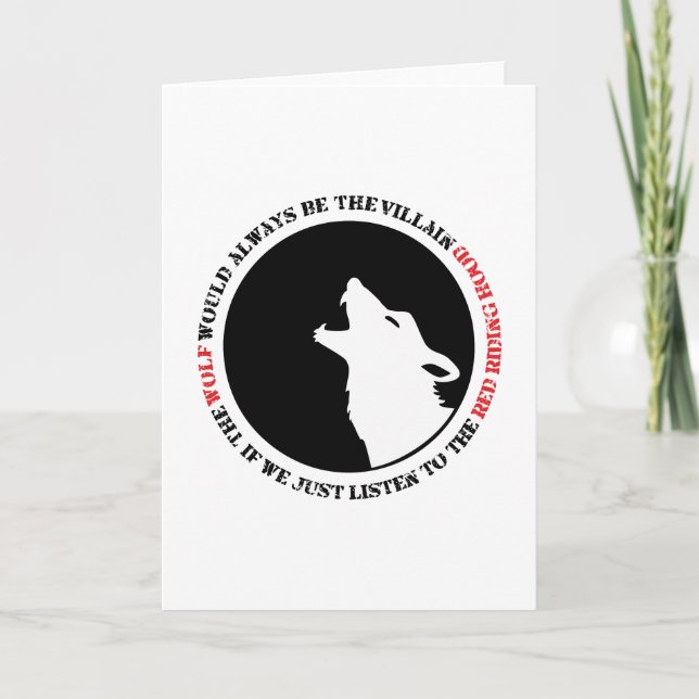 Der Wolf wäre immer der Bösewicht Karte (Vorderseite)
