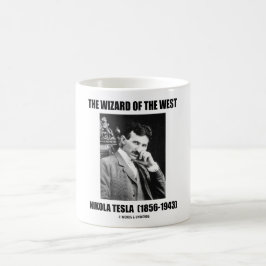 Der Zauberer des Westens (Nikola Tesla) Kaffeetasse