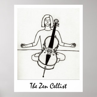 Der Zen-Cellist-Druck Poster