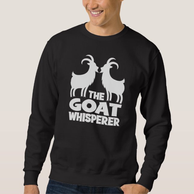 Der Ziegenflüsterer I  Ziege Sweatshirt (Vorderseite)