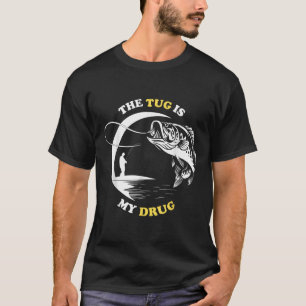 Der Zug ist meine Droge Fisch Angeln Fischer Spaß T-Shirt
