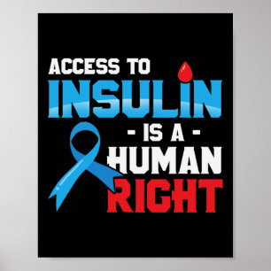 Der Zugang zu Insulin ist ein Mensch, der Recht au Poster