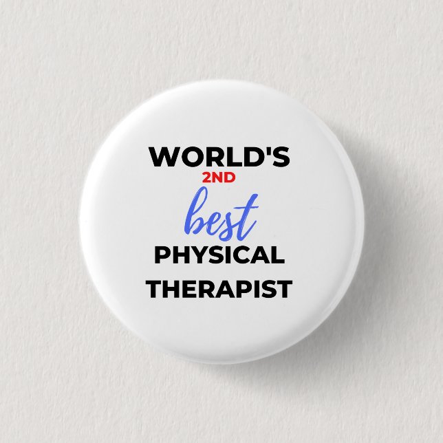 Der zweitbeste Physiotherapeut der Welt 2 Button (Vorderseite)