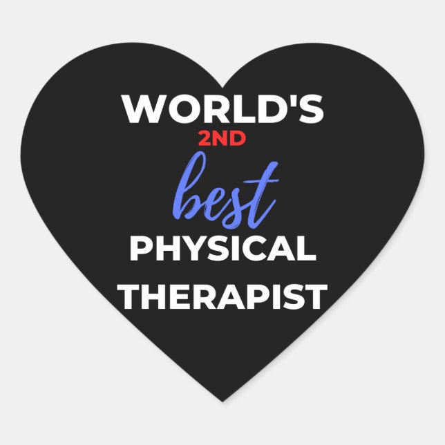 Der zweitbeste Physiotherapeut der Welt Herz-Aufkleber (Vorderseite)
