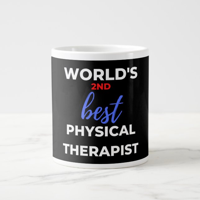 Der zweitbeste Physiotherapeut der Welt Jumbo-Tasse (Vorderseite)