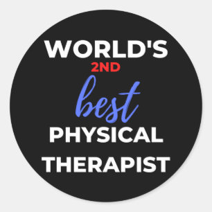 Der zweitbeste Physiotherapeut der Welt Runder Aufkleber