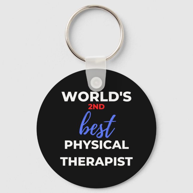 Der zweitbeste Physiotherapeut der Welt Schlüsselanhänger (Vorderseite)