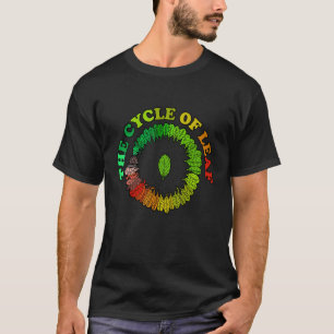 Der Zyklus von leaf farbenfrohen Blätter Natur Fre T-Shirt
