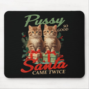Derb-fröhliche Weihnachtskatze Naughty Lustig Gag Mousepad