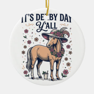Derby Day Y'all Pferd Blumenhut Keramik Ornament