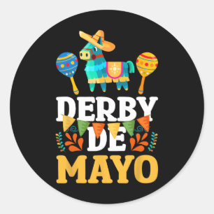 Derby De Mayo Cinco De Mayo Mexican Runder Aufkleber