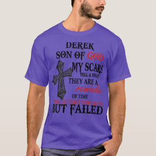 Derek Sohn Gottes meine Narben erzählen eine Gesch T-Shirt