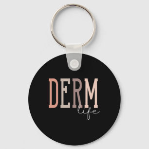 Derm Life Dermatologe und Dermatology Nurse Uni- Schlüsselanhänger