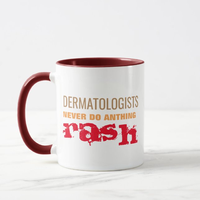 Dermatologe Rash Arzt Pub lustigen Schlamm Tasse (Links)