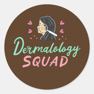 Dermatologie Dermatologe Hautärztin Runder Aufkleber
