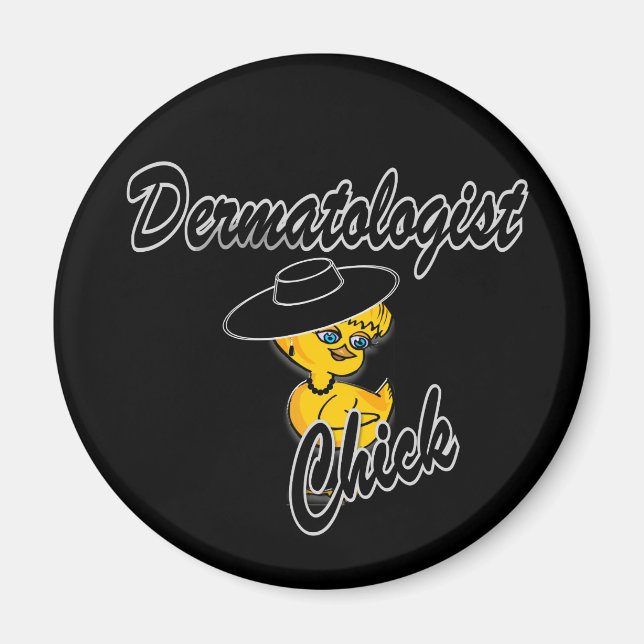 Dermatologist Chick #4 Magnet (Vorne)