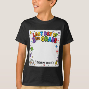 Dernier jour de la 3e année Signez mon T-shirt