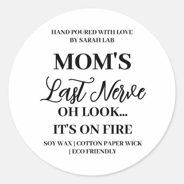 Dernier Nerve de maman drôle Sticker Maman Étiquet (Devant)