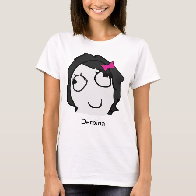 Derpina (schwarzes) Meme Shirt (Vorderseite)