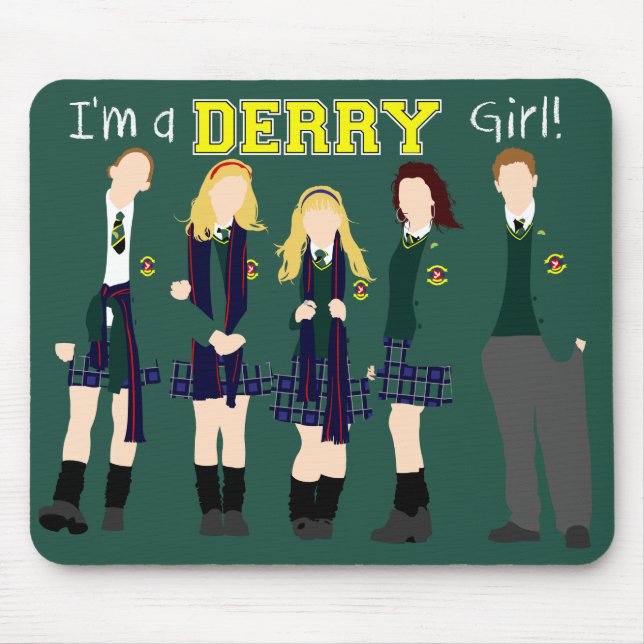 Derry Girls Mousepad (Vorne)