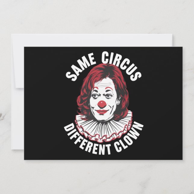 Derselbe Circus Different Clown Anti Kamala 2024 Einladung (Vorderseite)
