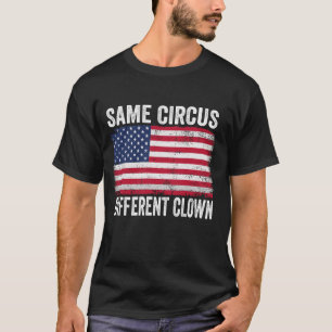 Derselbe Circus Different Clown Funny Kamala Harri T-Shirt