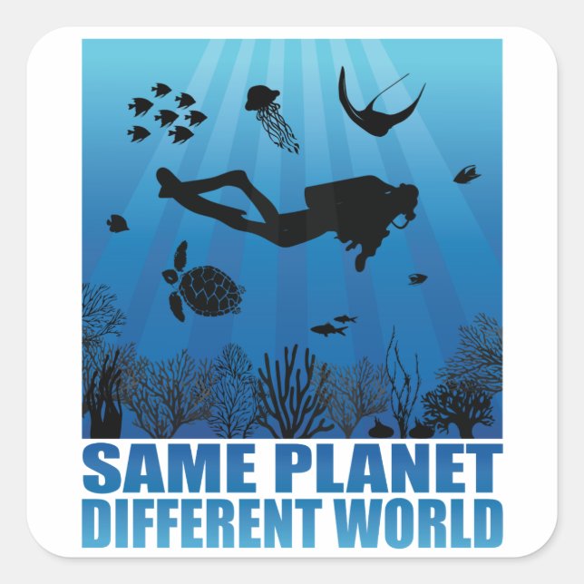 Derselbe Planet Anderer World Scuba Diver Quadratischer Aufkleber (Vorderseite)