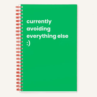 Derzeit alles andere vermeiden notizbuch