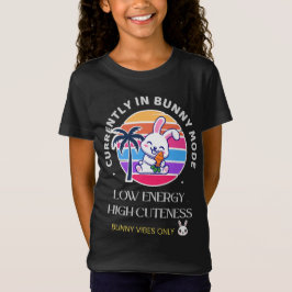 Derzeit im Bunny-Modus T-Shirt