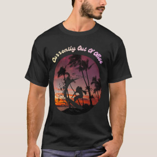 Derzeit nicht im Büro T-Shirt