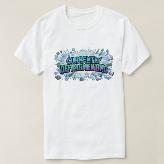 Derzeit wird der lustige Tech-Geek-Comic defragmen T-Shirt (Design vorne)