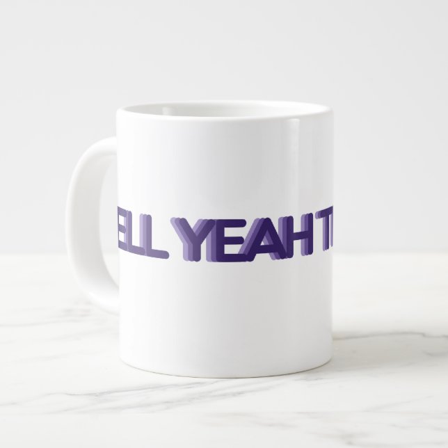 Des Höllen-lila RIESIGE Größe Yeah Tees jetzt - Jumbo-Tasse (Vorderseite Links)