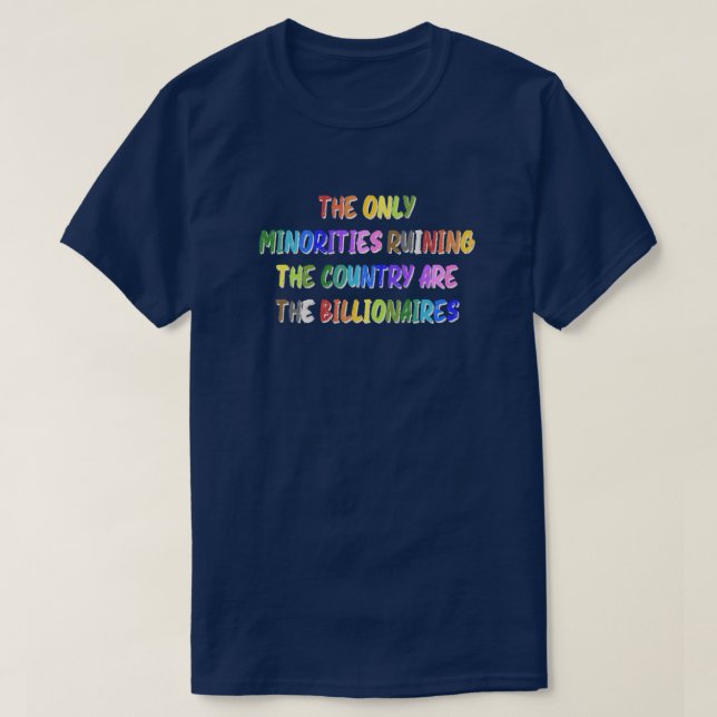 Des milliardaires ruinent le T-shirt country (Design devant)