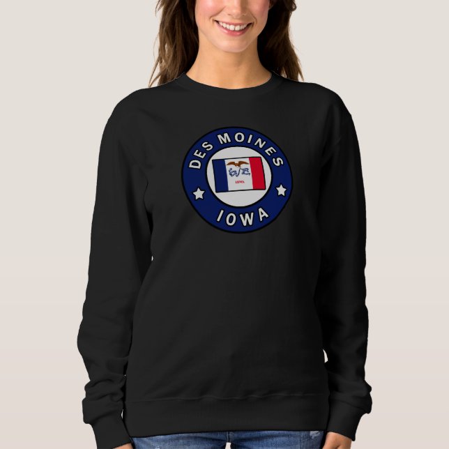 Des Moines Iowa Sweatshirt (Vorderseite)