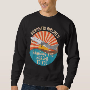 DeSantis Airlines Marthas Vineyard Meme 2022 Polit Sweatshirt
