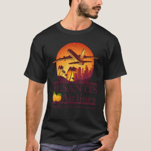 DeSantis Airlines Political Meme Ron DeSantis Gov T-Shirt