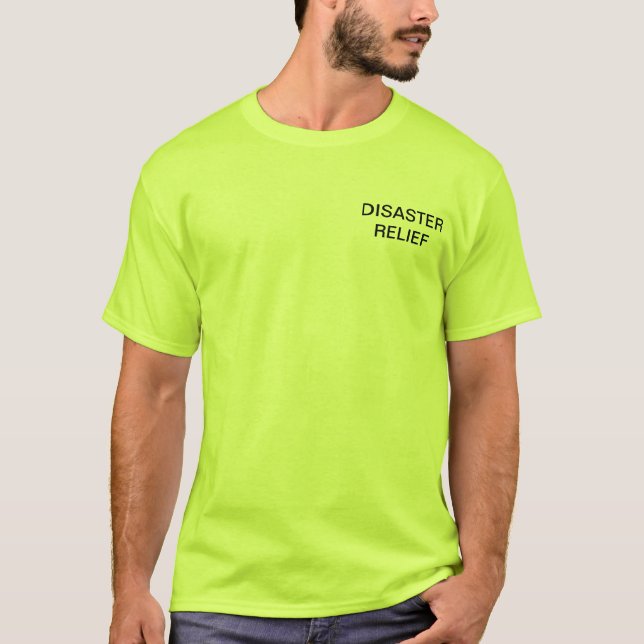 Desaster-Entlastungs-Team-Shirt - Sicherheits-Grün T-Shirt (Vorderseite)