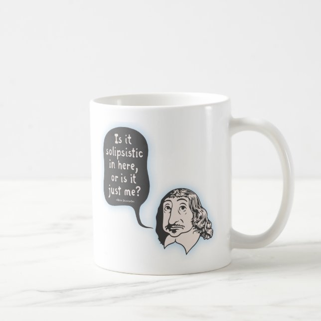 Descartes Solipsistic Kaffeetasse (Rechts)