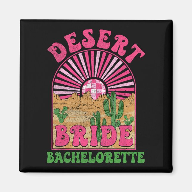 Desert Bride Junggeselinnen-Abschied Bach Tour Magnet (Vorne)