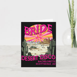 Desert Disco Bride Bridesmaid Scottsdale Bachelore Karte