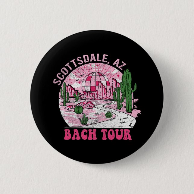 Desert Disco Scottsdale Junggeselinnen-Abschied We Button (Vorderseite)