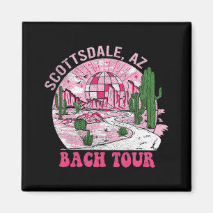 Desert Disco Scottsdale Junggeselinnen-Abschied We Magnet