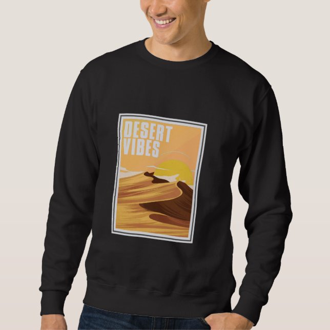 Desert Vibes Sweatshirt (Vorderseite)