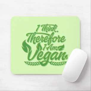 Deshalb bin ich Vegan Mousepad