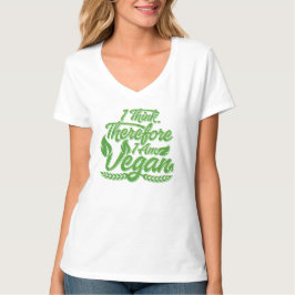 Deshalb bin ich Vegan T-Shirt