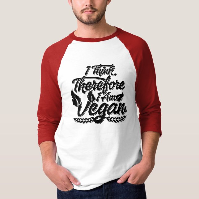 Deshalb bin ich Vegan T-Shirt (Vorderseite)
