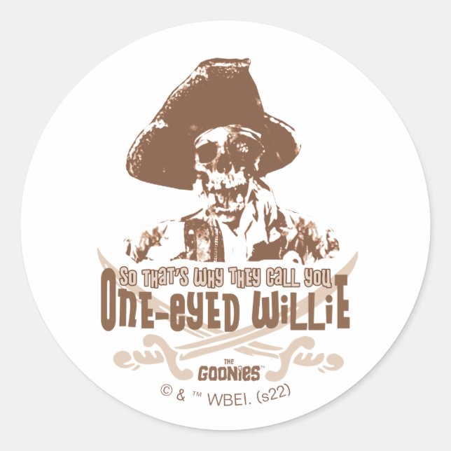 "Deshalb nennen sie dich "One-Mit Augen Willie" Runder Aufkleber (Vorderseite)