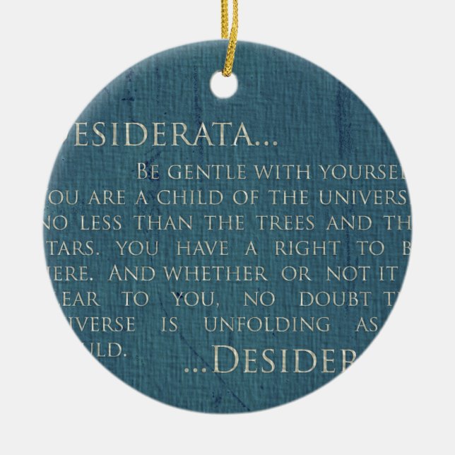 Desiderata auf Leinwand Keramik Ornament (Vorne)