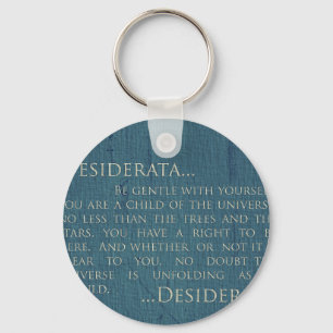 Desiderata auf Leinwand Schlüsselanhänger