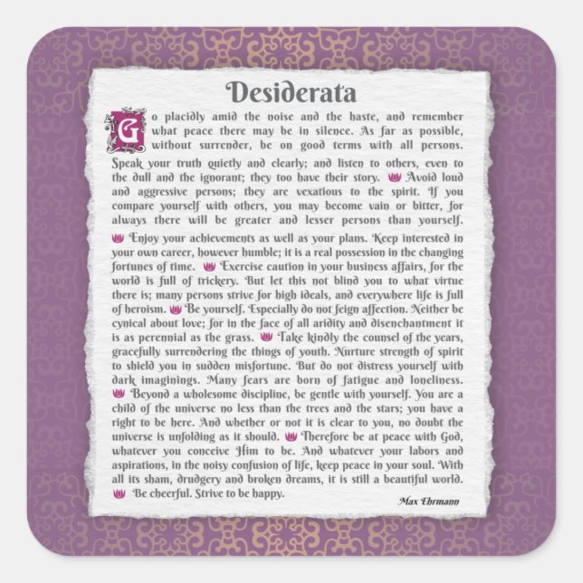 Desiderata - Dinge erwünscht Quadratischer Aufkleber (Vorderseite)